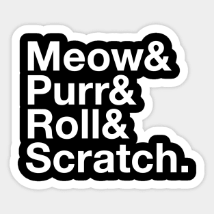 Meow & Purr & Roll & Scratch Cats Life Sticker